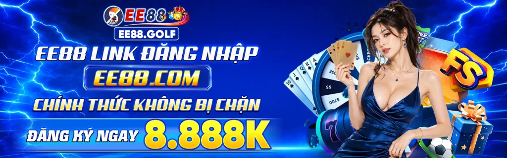 EE88 Link đăng nhập chính thức
